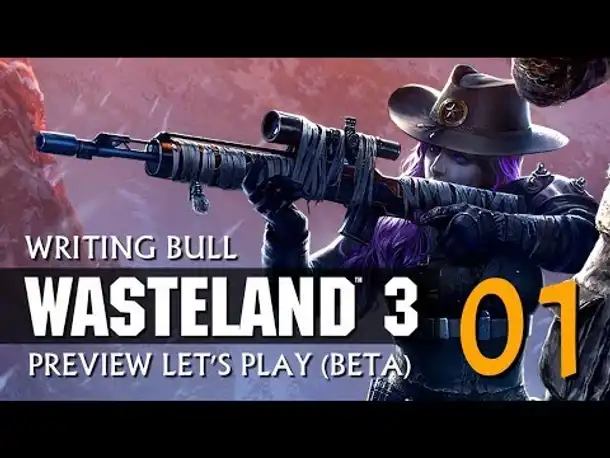 Preview Let's Play: Wasteland 3 - Beta (01) [Deutsch]