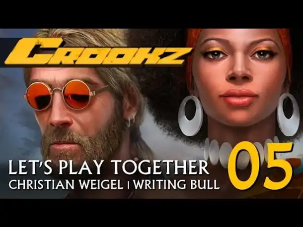 Preview | Let's Play: Crookz (05) [deutsch]