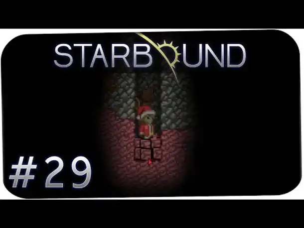STARBOUND ☆ #29 - Diamant Bohrer! ☆ Let's Play Together Starbound