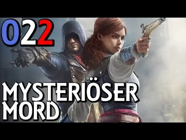Let's Play Assassin's Creed Unity Gameplay German Deutsch Part 22 | AC 5 | PS4 [x] | PC |  Xbox One