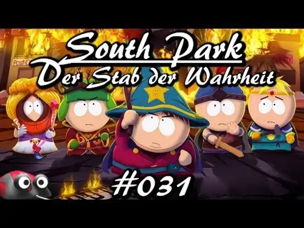 Let's Play South Park: The Stick of Truth #031 (Gameplay German Deutsch  Der Stab der Wahrheit)