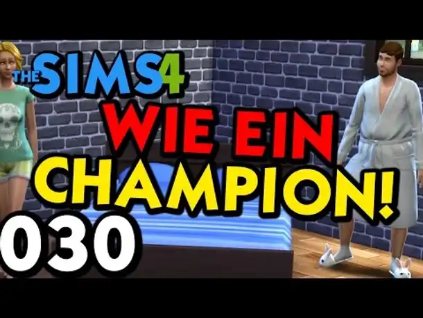 Sims 4 Deutsch #030 Wie ein Champion (Let's Play The Sims 4 German Gameplay Die Sims 4 )