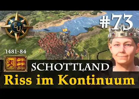 #73: Ein Riss im Kontinuum ✦ Schottland ✦ Let's Play Europa Universalis V