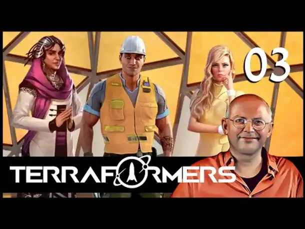 Angespielt: TERRAFORMERS (03) [Deutsch] [Werbung]