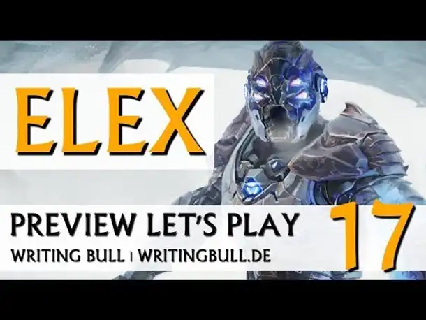 Preview Let's Play: Elex (17) [deutsch]