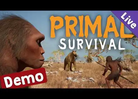 Ausprobiert: Primal Survival (Demo) ✦ Der Mensch erscheint im Holozän (Livestream-Aufzg.)