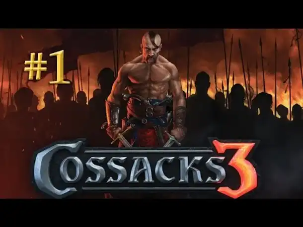Angespielt: Cossacks 3 - Die Kosaken #1 - Eine Insel im Dnjepr (Let's Play / deutsch / Gameplay)