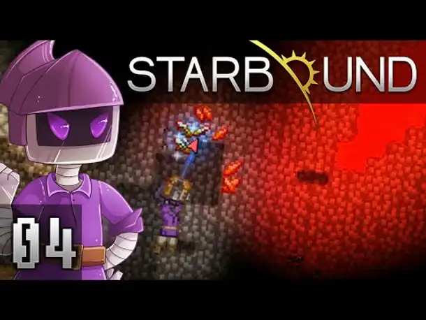 Ab zum Erdkern! | #04 | STARBOUND