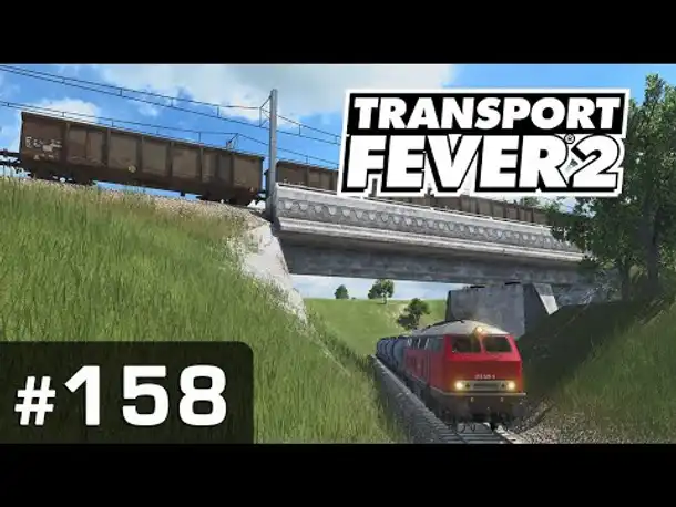 #158: Der Kreis schließt sich ✦ Let's Play Transport Fever 2 ✦ Sandbox / schwer