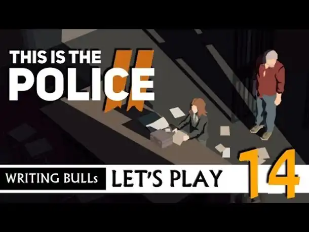 Let's Play: This Is the Police 2 (14) [Deutsch]