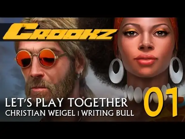 Preview | Let's Play: Crookz (01) [deutsch]