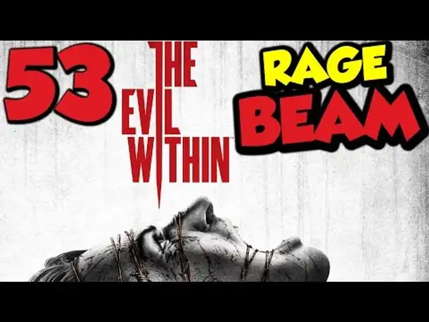 Let's Play The Evil Within Gameplay German Deutsch PS4 Part 53 RAGE BEAM