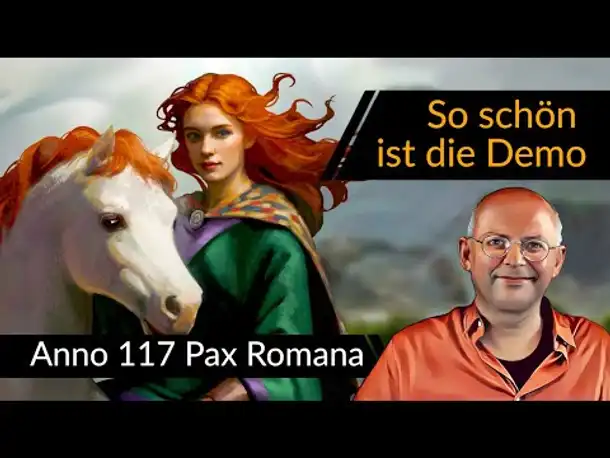 Die Demo! ANNO 117: Pax Romana | Albion (01) #Deutsch [Werbung|ad]