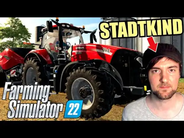 Stadtkind ackert erste mal auf dem Land | FARMING SIMULATOR 22