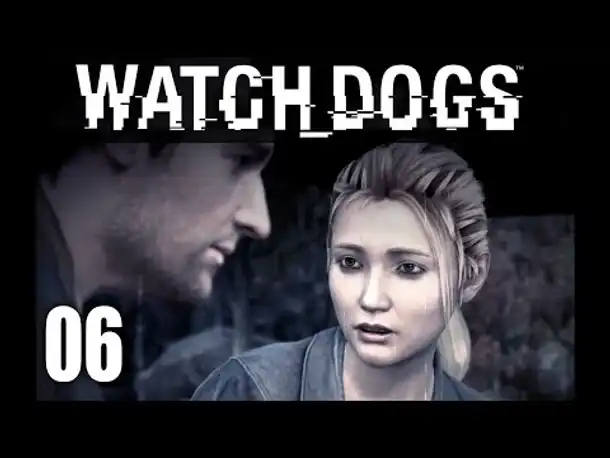 WATCH_DOGS #06 - Verstehen sie Spaß? ☆ Let's Play Watch Dogs