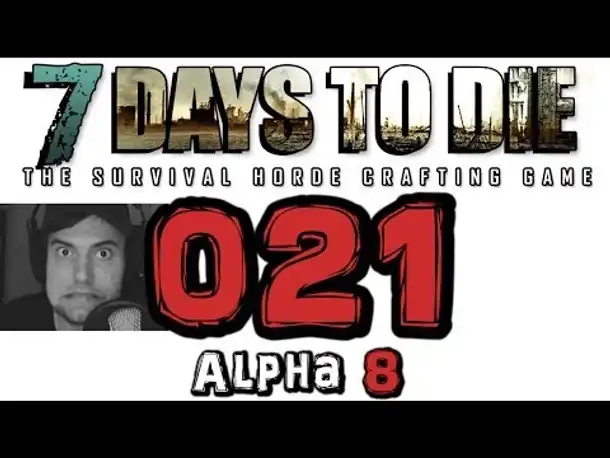 Let's Play 7 Days to Die #021 Hirschschule (Gameplay German Deutsch 7D2D Alpha 8)