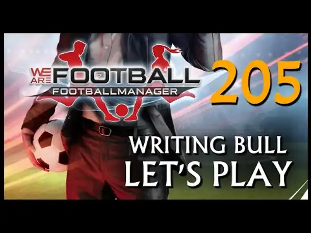 Let's Play: WE ARE FOOTBALL (205) [Deutsch]