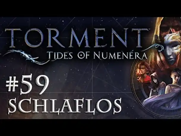 Let's Play Torment: Tides of Numenera #59 – Schlaflos (Blind / Deutsch / Roleplay)