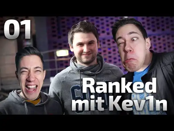 Ich booste gerne | Ranked mit Kev1n | 01