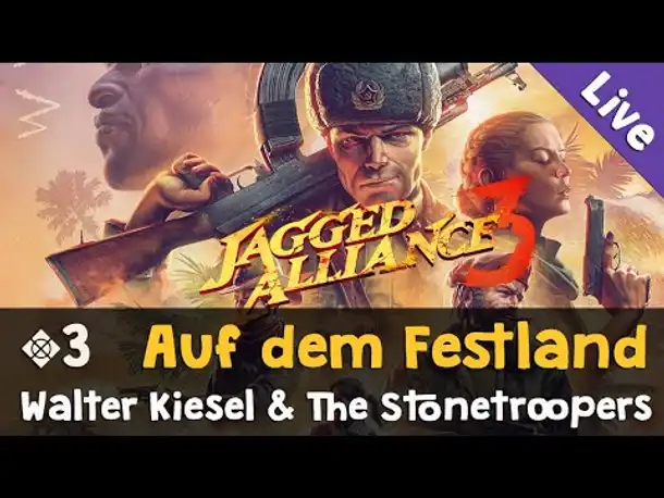 #3: Auf dem Festland ✦ Let's Play Jagged Alliance 3 (Livestream-Aufzeichnung)