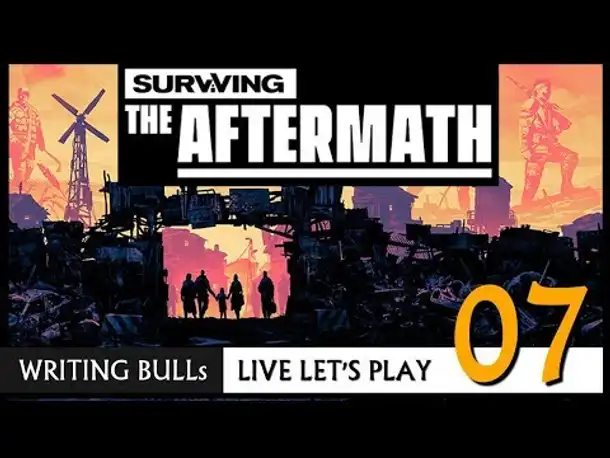 Live Let's Play: Surviving the Aftermath (07) [Deutsch]