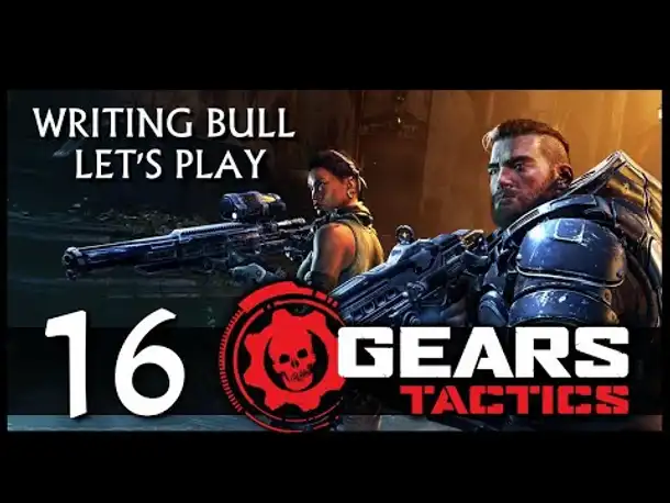 Let's Play: Gears Tactics (16) [USK 18] [Deutsch]