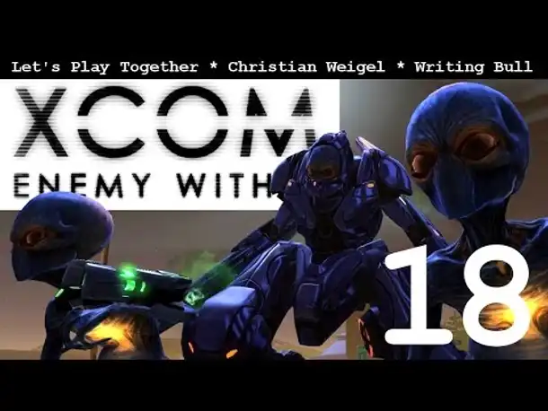 Let's Play: XCOM Enemy Within (18) [Deutsch]