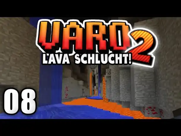 Minecraft VARO 2 |  #08 | Krasse Lavaschlucht!