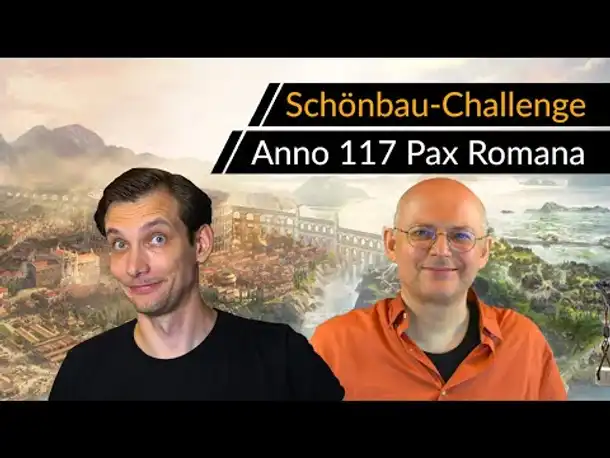 Schönbau-Guide ANNO 117: Pax Romana mit @radlerauge #Deutsch [Werbung|ad]