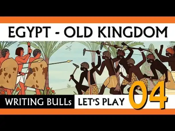 Let's Play: Egypt Old Kingdom (04) [deutsch]