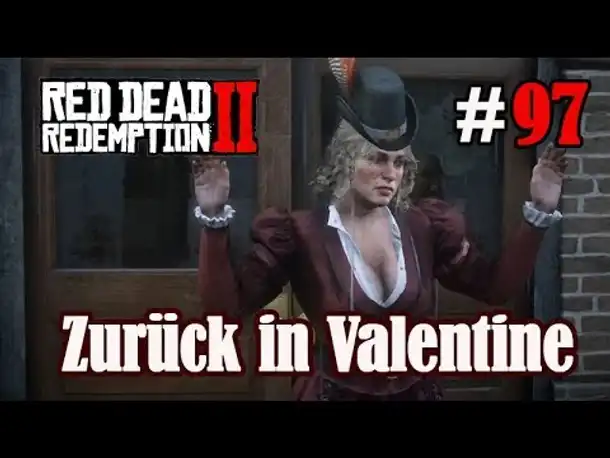Let's Play Red Dead Redemption 2 #97: Zurück in Valentine [Story] (Slow-, Long- & Roleplay)
