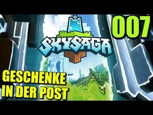 Let's Play SkySaga - Infinite Isles #007 Geschenke in der Post (Deutsch Gameplay German Alpha 3)