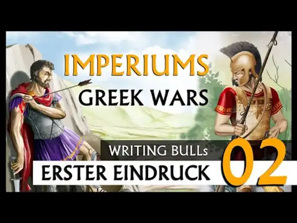 Erster Eindruck: Imperiums Greek Wars - Beta (02) [Deutsch]
