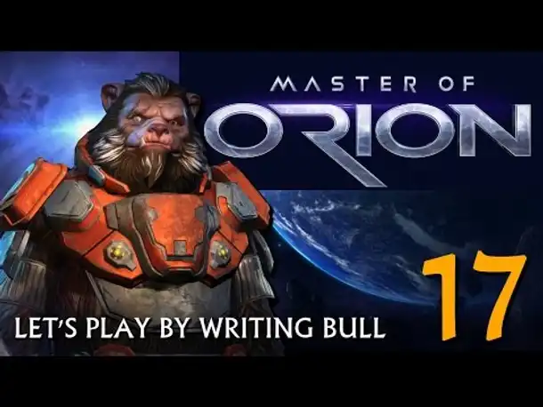 Let's Play: Master of Orion | Bulrathi (17)