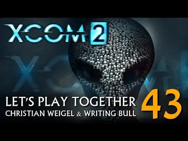 Let's Play: XCOM 2 (43) [deutsch]