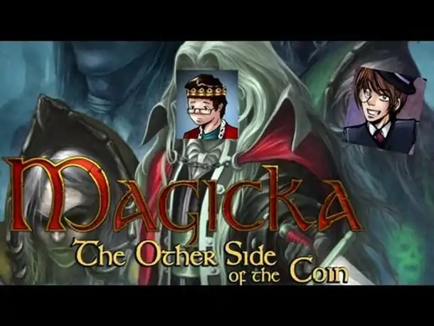 Let's Play Together - Magicka (The other side of the coin) #01 - Bin ich jetzt auch ein Vampir?