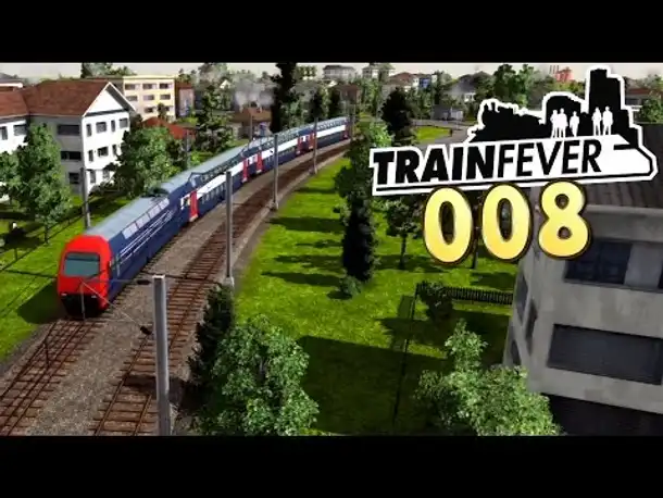Let's Play Train Fever Gameplay German #008 (Deutsch)