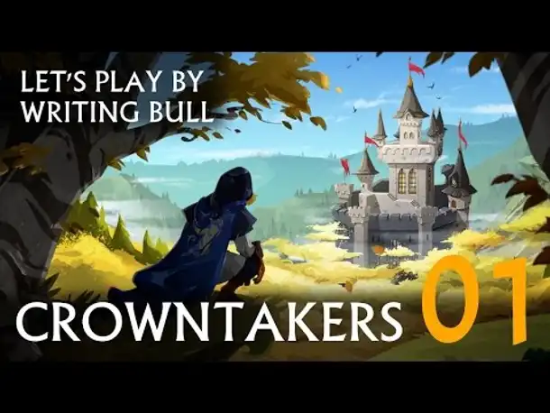 Let's Play: Crowntakers (01) [deutsch]