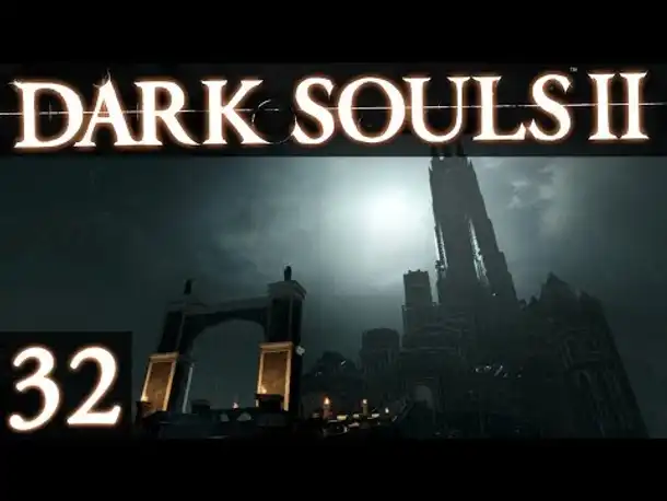 DARK SOULS 2 #32 - SCHLOSS DRANGLEIC! ☆ Let's Play Dark Souls II