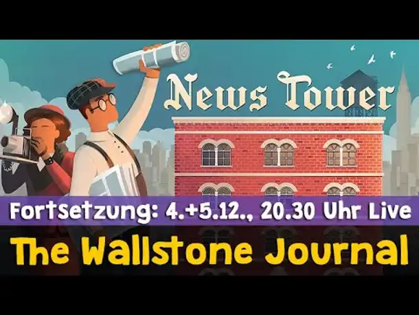 News Tower ✦ New York 1930: Wir gründen eine Zeitung! ✦ Angespielt ✦ Mehr am 4.&5.12. im Livestream
