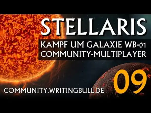 MP-Match: Stellaris - Kampf um Galaxie WB-01 (09) [deutsch]