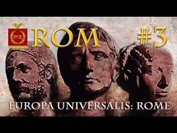 Let's Play Europa Universalis Rome #3: Barbarenkämpfe