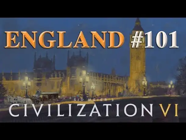Let's Play Civilization 6 – England #101: Was ist das Kriegsziel? DEBATTE (Community-LP)