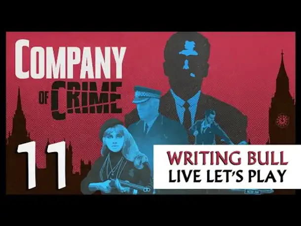 Let's Play: Company of Crime (11) [Deutsch]