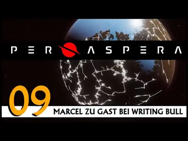 PER ASPERA | Mit Marcel (09) [Deutsch]