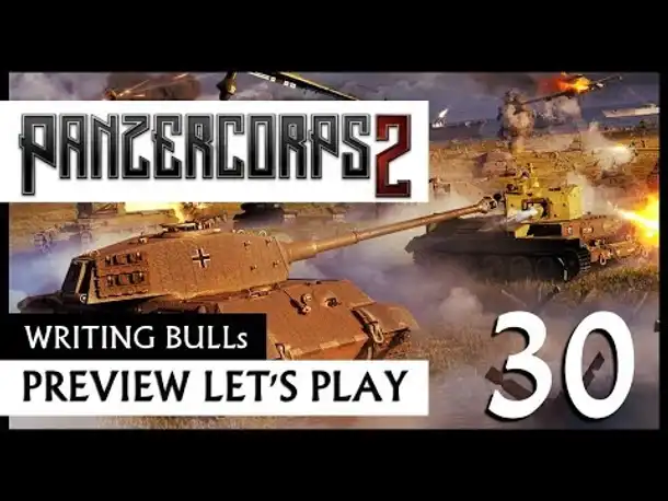 Preview Let's Play: Panzer Corps 2 (30) [Deutsch]