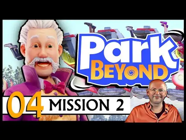 PARK BEYOND | Mission 2 (Teil 4) [Deutsch] [Werbung]