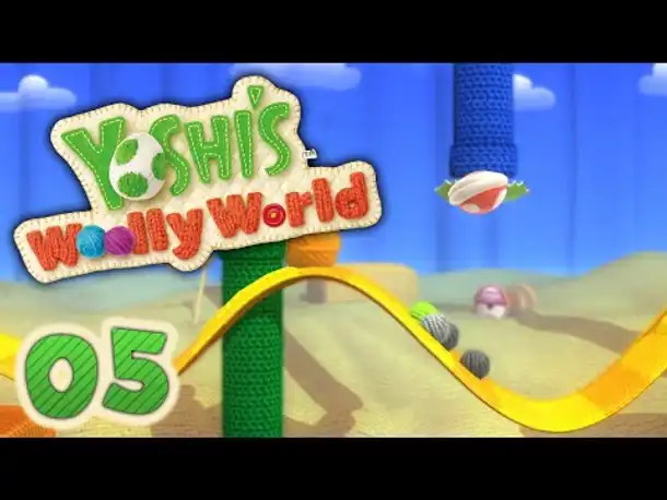 Wollige Wellen Wüste! | #05 | Yoshi's Woolly World