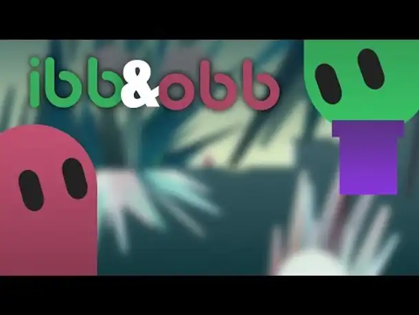 IBB & OBB #05 - Wir werden immer Klüger! ☆ Let's Play ibb & obb
