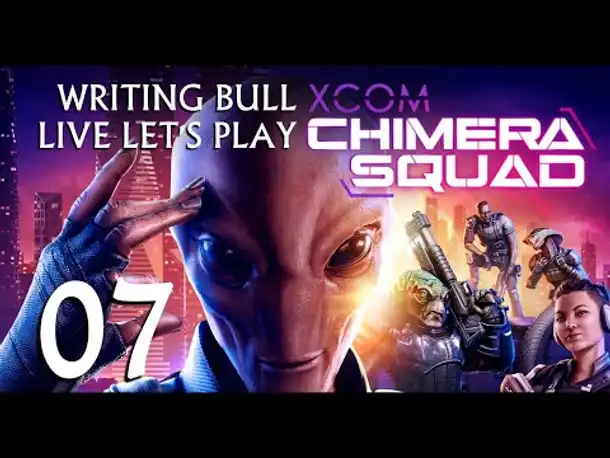 Let's Play: XCOM Chimera Squad (07) [Deutsch]